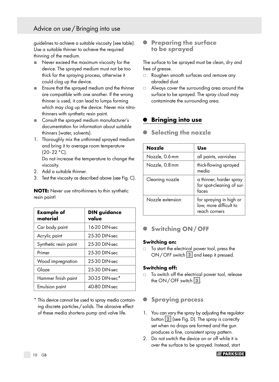 Parkside PFSP 100 manual Advice on use / Bringing into use, Preparing the surface to be sprayed, Selecting the nozzle 